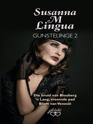 cover image of Susanna M Lingua Gunstelinge 2